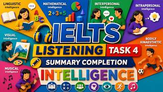 IELTS LISTENING TASK 4: SUMMARY COMPLETION - MULTIPLE TYPES OF INTELLIGENCE