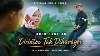 Indro Tanjung - DICINTOI TAK DIHARAGOI
