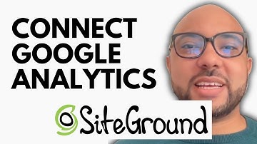 How to Connect Google Analytics and Search Console to WordPress in SiteGround