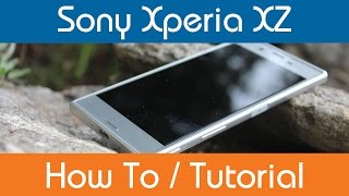 How To Set Up A Xperia Backup - Sony Xperia XZ
