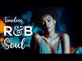 ♥ R&amp;B Soul 193 ♥ Love Playlist / for Chill Sessions / Work Flow / Cozy Moments / Coffee