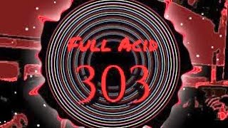 Full Acid 303 - Space Acid