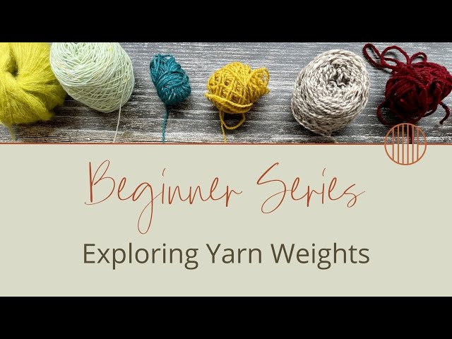 What is Worsted Weight Yarn? - A Beginner's Guide - Sheep and Stitch