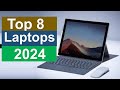 Best Laptops in 2024 | Top 8 Best Laptops 2024