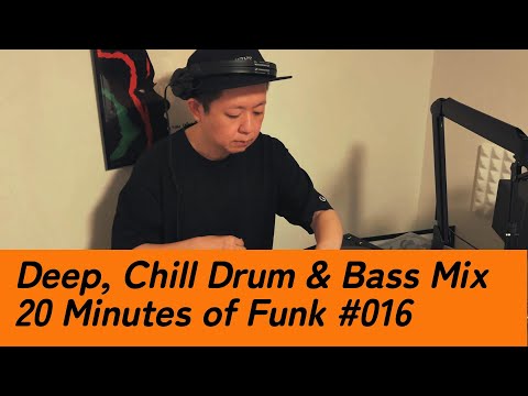 Deep, Autonomic Drum & Bass Mix / 20 Minutes of Funk #016 by
