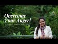 Overcome your anger  himanis happiness hub  mind trainer himani