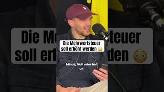 Das kann nicht wahr sein 😳 #podcast #politik #mehrwertsteuer #bundesregierung