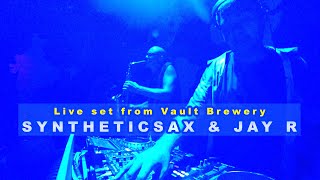 Club Saxophone Performance Improvisation - Syntheticsax &amp; Jay R - Vault Brewery Disco House Full Mix