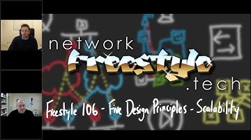 Freestyle 106 - Network Design Principles - Scalability