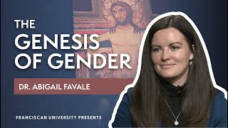 The Genesis of Gender | Dr. Abigail Favale | Franciscan University Presents