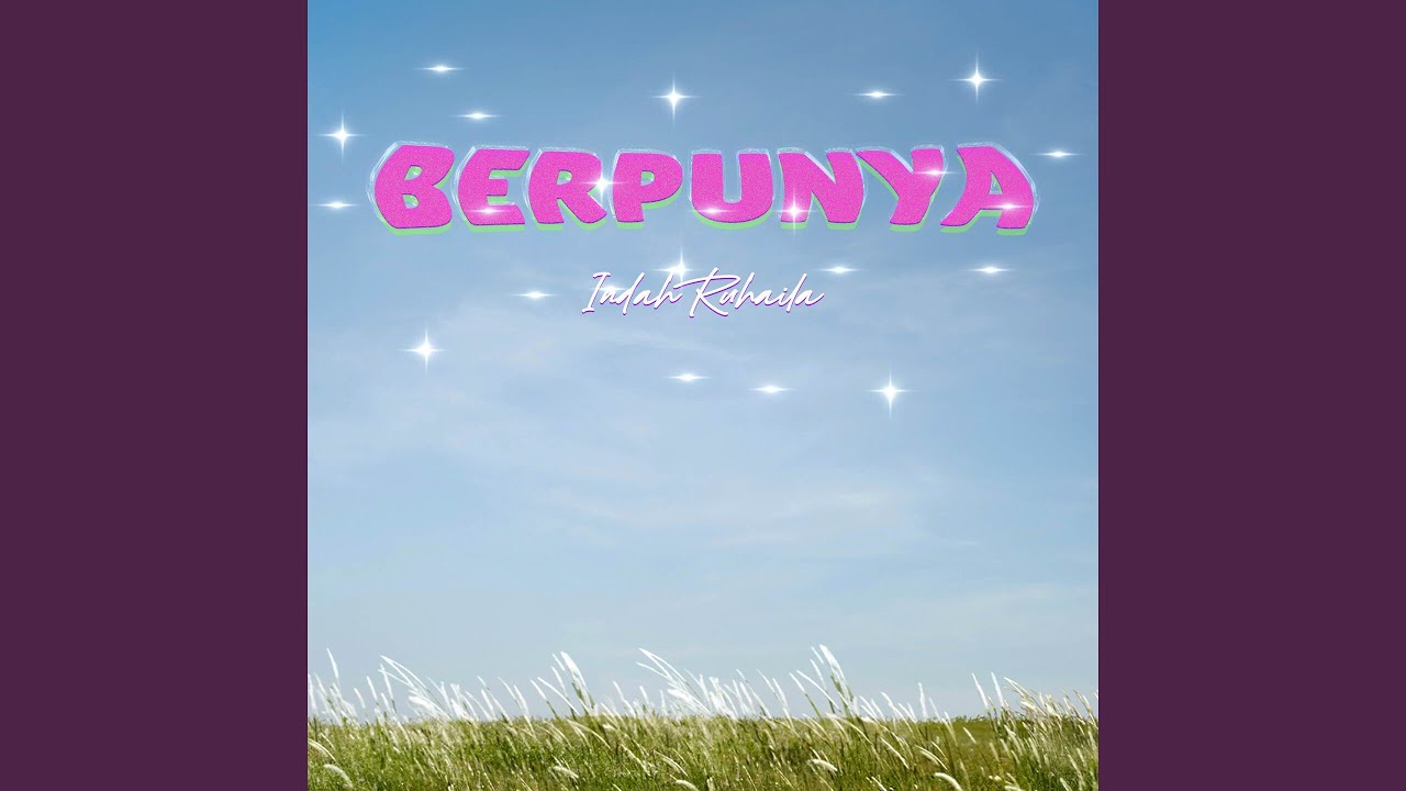 Watch Berpunya on YouTube Watch Berpunya on YouTube
