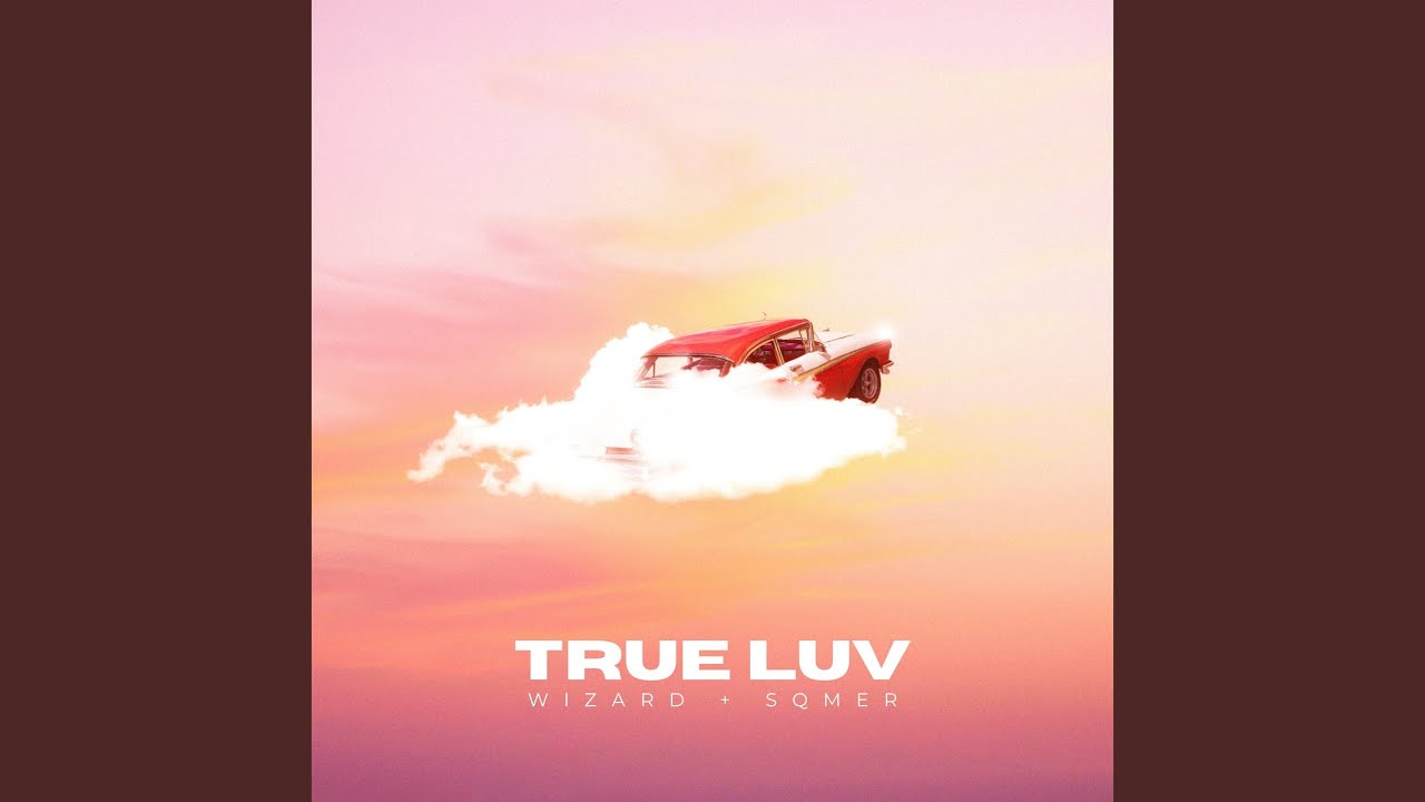 Watch True Luv on YouTube Watch True Luv on YouTube