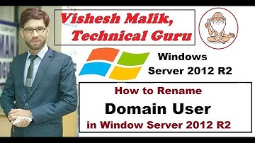 How to Rename Domain User in Windows Server 2012 R2