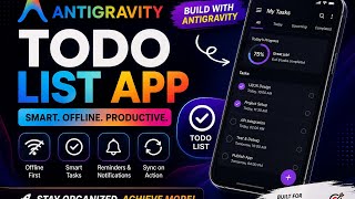 I Built a Production-Ready Todo App Using Antigravity AI + Flutter | Offline-First Architecture