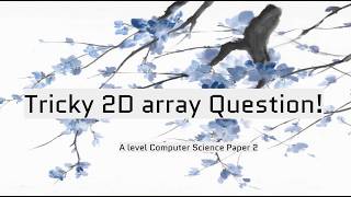Tricky 2D Array Question