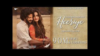 Heeriye Song Heeriye Heeriye aa |Arjit Singh| | Dulquer Salmaan | Jasleem Roy |