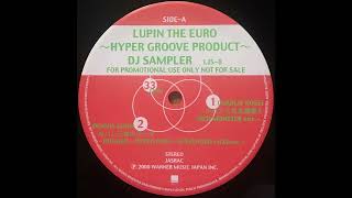 Dennis Gunn - ルパン三世のテーマ -Trigger ~ Hyper Euro ~ [Extended
