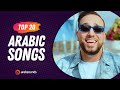 Top 20 arabic songs of week 18 2024       