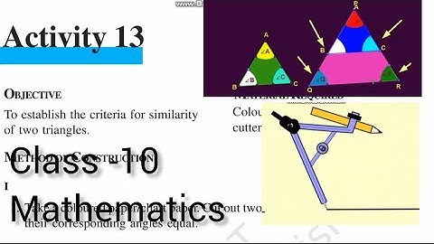 Similarty of two triangle ll Maths Activity -13 ll Class -10 ll NCERT ll Geogebra