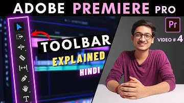 Adobe Premiere Pro Editing Tutorial - EVERY Tool in the TOOLBAR Explained | Premiere Toolbar - Hindi