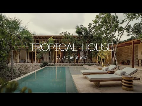 Tropical House / Jaque Studio