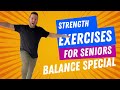 Strength exercises for seniors balance special