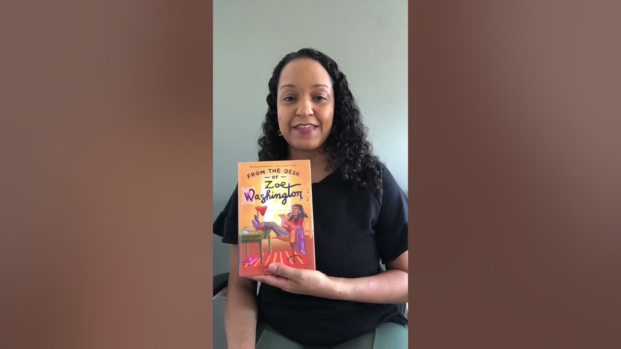 FROM THE DESK OF ZOE WASHINGTON by Janae Marks YouTube