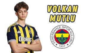 Volkan Mutlu Fenerbahçeye Hoşgeldin Welcome To Fenerbahçe Skills And Goals 2026