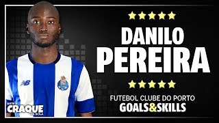 DANILO PEREIRA ● FC Porto ● Goals & Skills