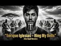 Enrique Iglesias Ring My Bells Afro Soul Tiktok Version