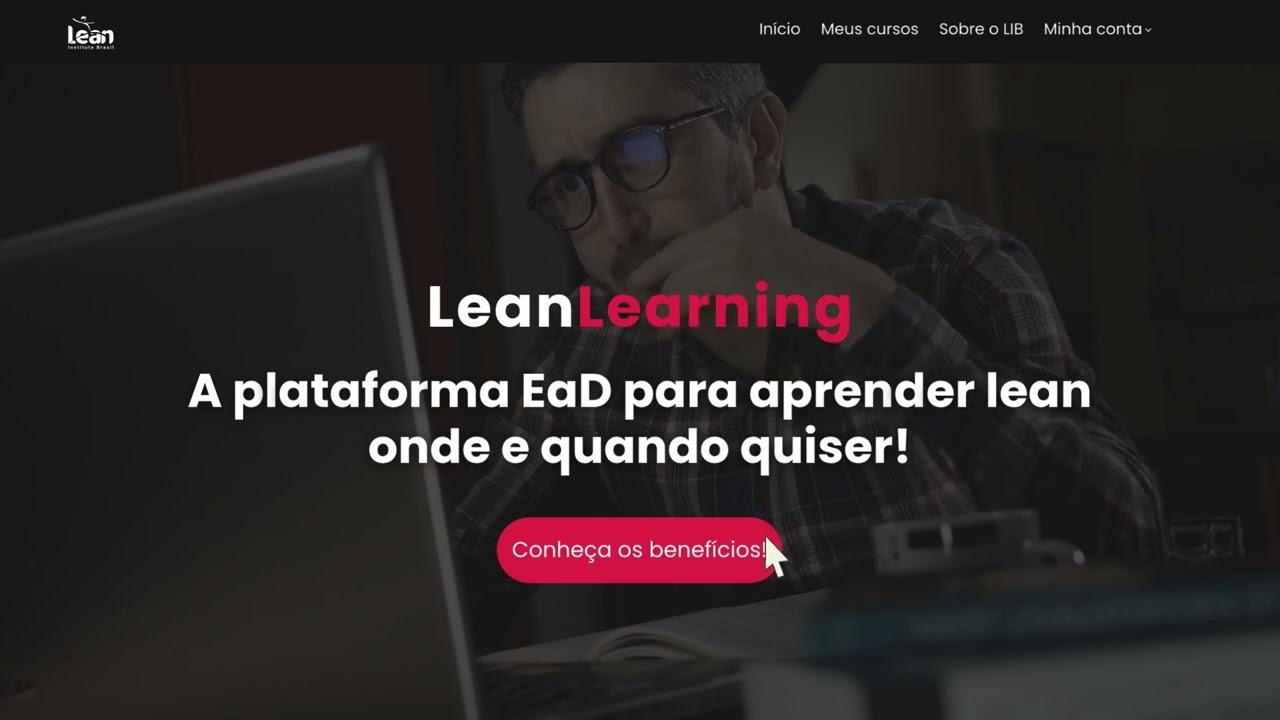 LeanLearning: A nova plataforma online do Lean Institute Brasil