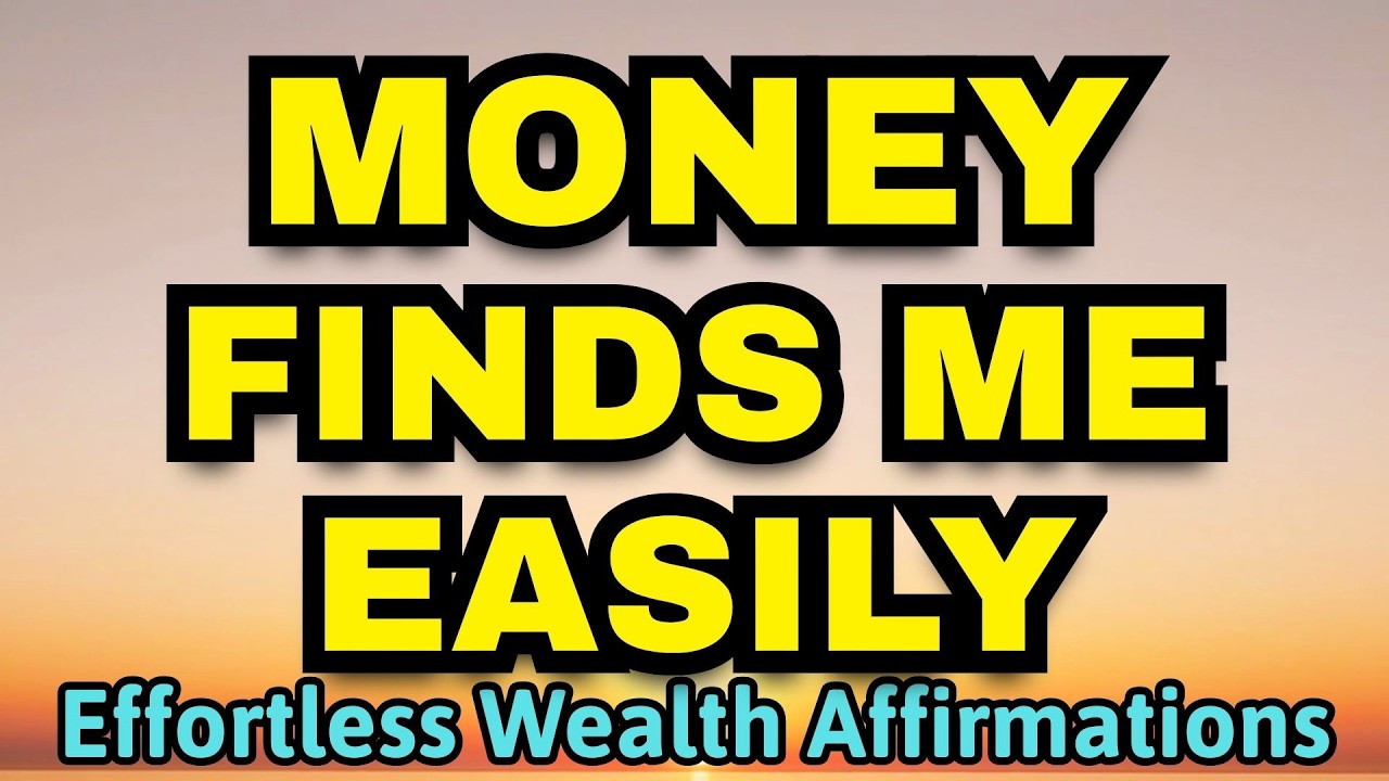 MONEY FINDS ME WHEREVER I GO 💰 | Effortless Wealth Affirmations
