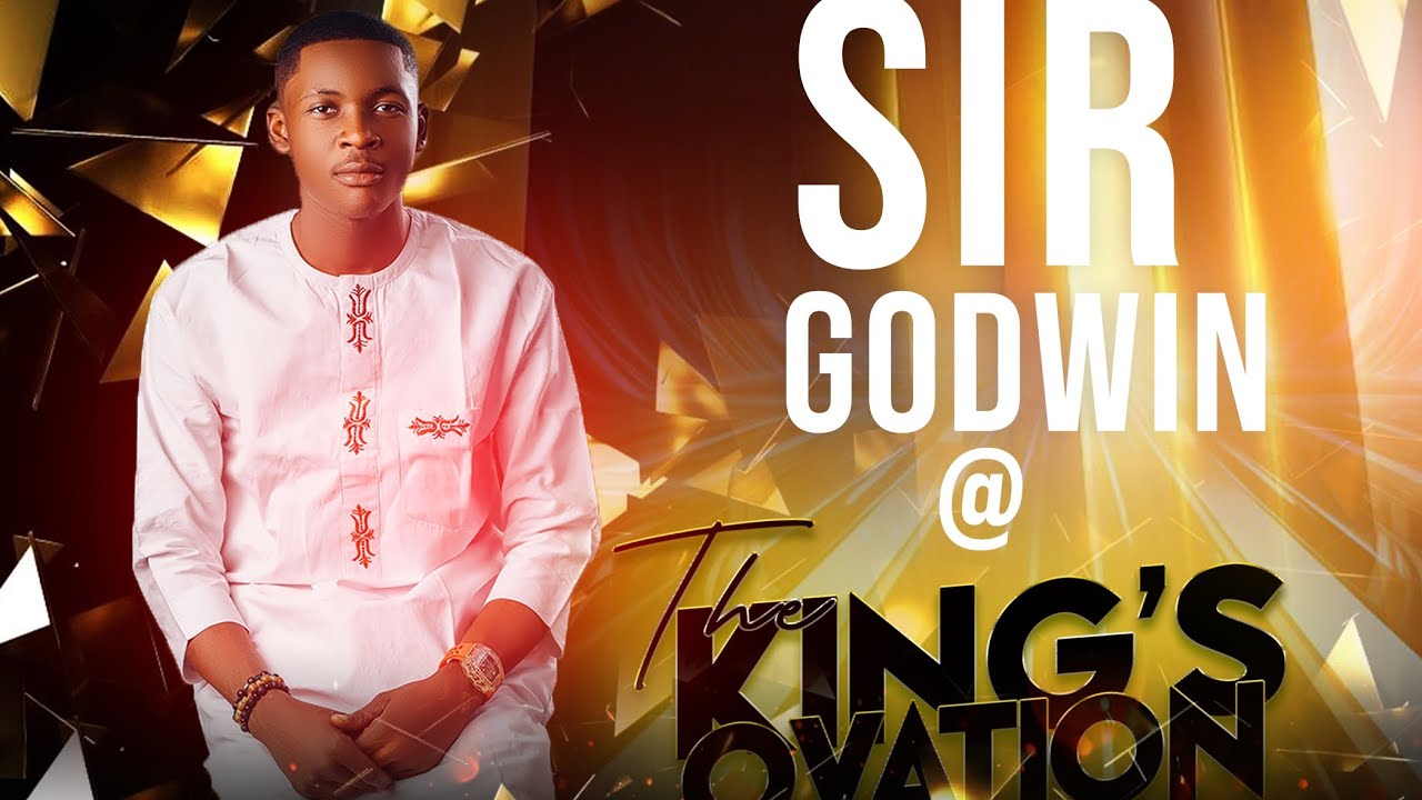 SIR GODWIN JOSEPH MINISTERING @ THE KING'S OVATION - YouTube