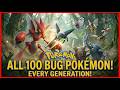 All 100 Bug Pokémon's  All Generations From Gen 1 - 9   Documentary Style in Real Life