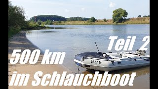 500km im Schlauchboot Vom Weserstein ans Meer  Teil 2