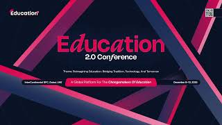 Day 3 LIVE: Education 2.0 Dubai | Rethinking How The World Learns