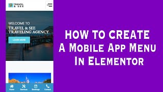 How To Create A Mobile App Menu On Elementor