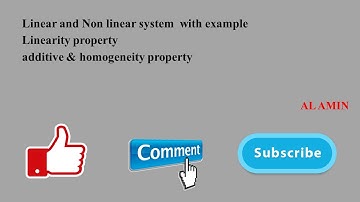 61 Linear and non linear system | Superposition principle | Signals and systems | AL AMIN