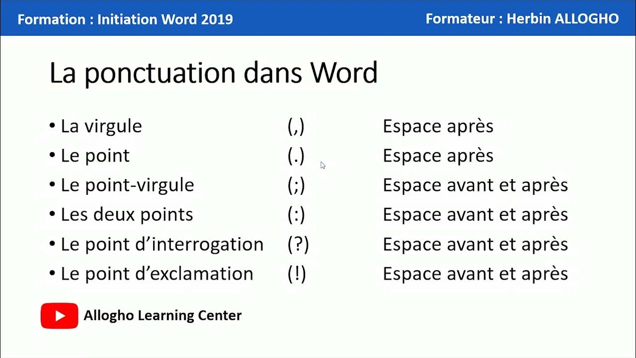 5/8 Word 2019 Les règles de ponctuation, point, virgule, deux points, point virgule, etc