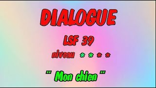 Lsf N39 - Dialogue Puis Vocabulaire En Langue Des Signes Sous-Titré