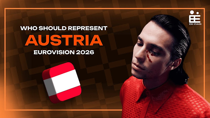 Eurovision 2026: Who Should Represent Austria
