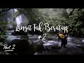 CURUG CISADANE - LANGIT TAK BERATAP #2 PART2