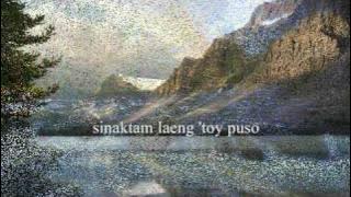 TA DENNAM AWAN NAGBASOLAK(F) (ILOCANO SONG w/LYRICS)