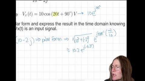 ECE 1230 Lecture 12 Review 3 Complex Numbers and Phasor Transforms
