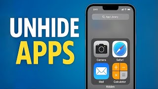 How to Unhide Apps on iPhone – View Hidden Apps