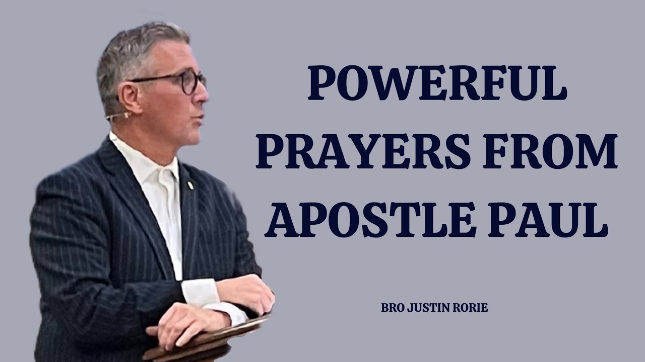 Justin Rorie - Powerful Prayers from Apostle Paul - YouTube