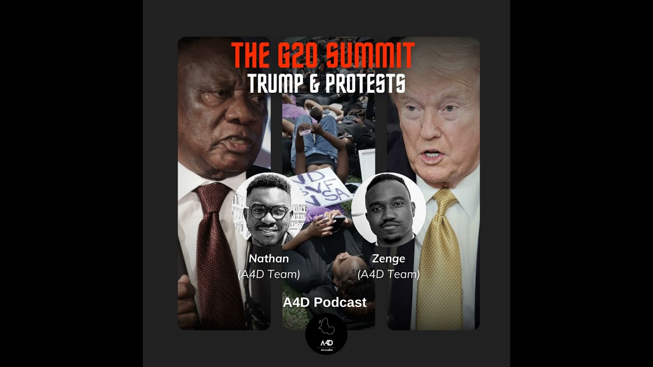 A4D EP 71 | The G20 Summit, Trump & Protests