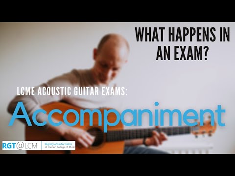 RGT LCME Acoustic Grades Accompaniment I Guide & Examples