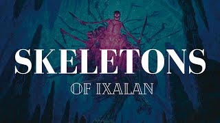 If you're cold, they're cold - Let them in! The skeletons of Ixalan