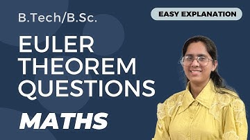 Euler Theorem Questions | B.Sc./B.Tech./Engineering Maths | Krishna Education Center #btech #maths